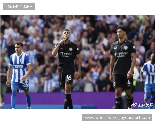 曼城争冠命门：罗德里出勤与神童逆袭，曼城罗德里戈什么水平